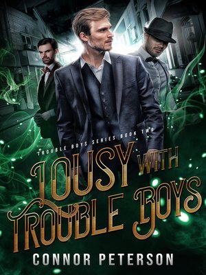 cover image of Lousy with Trouble Boys
